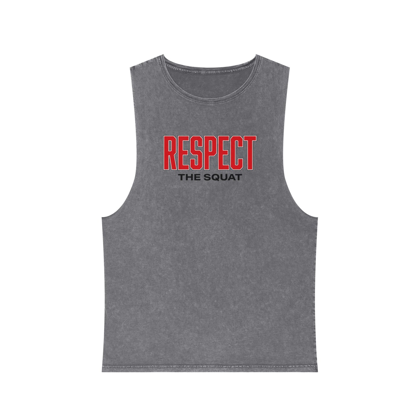 Respect the Squat Stonewash Tank — Gym Workout Muscle Tank Top